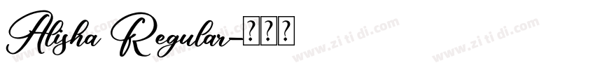 Alisha Regular字体转换